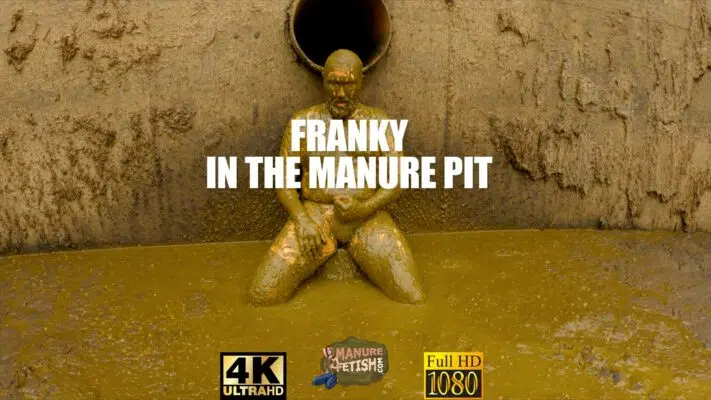 Franky in the Manure Pit
